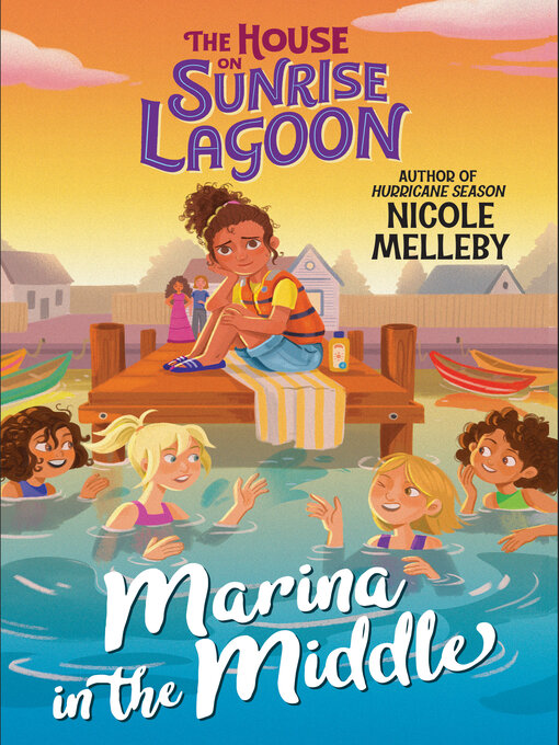 Title details for Marina in the Middle by Nicole Melleby - Available